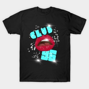 Club 96 T-Shirt